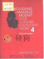 WOLFGANG AMADEUS MOZART NEUE AUSGABE SAMTLICHER WERKE 4 PDF电子版封面 3761859104