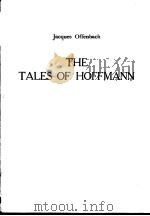 Les Contes d'Hoffmann (The Tales of Hoffmann) PDF电子版封面 Jacques Offenbach