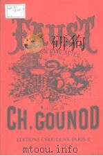 FAUST Opera en cinq Actes DE CH.GOUNOD PDF电子版封面