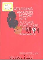 WOLFGANG AMADEUS MOZART  Neue Ausgabe samtlicher Werke  Band 9:Buhnenwerke Ⅵ（ PDF版）