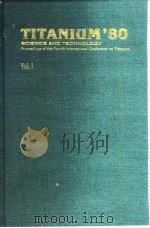 International Conference on Titanium.Titanium'80:science and technology.1980.（ PDF版）