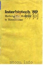 International Symposium on biotechnology(1989:Bratislava)Interbiotech'98:mathematical modelling PDF电子版封面