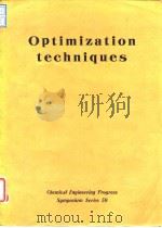 American Institute of Chemical Engineers.Optimization techniques.1964.（ PDF版）
