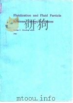 American Institute of Chenical Engineers.Fluidization and fluidpartical systems:recent advances.ed.b（ PDF版）