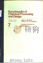 Encyclopedia of chemical processing and design.v.7.1983. PDF电子版封面
