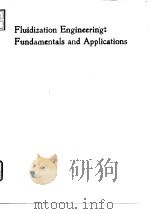 Fluidization engineering:fundamentals and applications.1988. PDF电子版封面