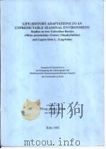 LIFE-HISTORY ADAPTATIONS TO AN UNPREDICTABLE SEASONAL ENVIRONMENT PDF电子版封面