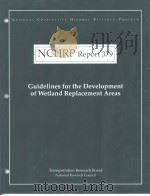 NCHRP Report379 Guidelines for the Development of Wetland Replacement Areas（ PDF版）