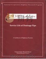 NCHRP Synthesis 254 Service Life of Draingage Pipe PDF电子版封面 0309061113