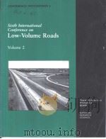 sixtb international Conference on LOW-Volume Roads Volume2     PDF电子版封面  0309060745   