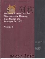 Decennial Census Data for Transportation Planning:Case Studies and Strategies for 2000 Volume1 PDF电子版封面 0309059658