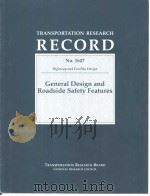NO.1647 General Design and Roadside Safety Features     PDF电子版封面  0309065194   