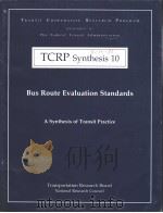 TCRP Synthesis 10 Bus Route Evaluation Standards PDF电子版封面