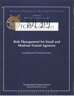TCRP Synthesis 13 Risk Management for Small and Medium Transit Agencies PDF电子版封面