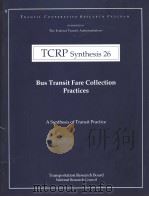 TCRP Synthesis 26  Bus Transit Fare Collection Practices（ PDF版）