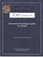 TCRP Synthesis 35  Information Technology Update for Transit（ PDF版）