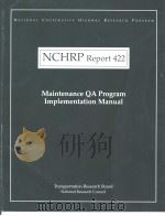 NCHRP Report 422 Maintenance QA Program Implementation Manual PDF电子版封面