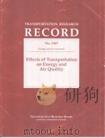 Effects of Transportation on Energy and Air Quality PDF电子版封面 0309061695