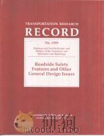 Roadside Safety Features and Other General Design Issues PDF电子版封面 0309061709