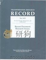 Recent Pavement Research Issues PDF电子版封面 0309065119
