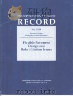 No.1539 Flexible Pavement Design and Rehabilitation Issues PDF电子版封面 0309059127