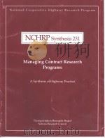 NCHRP Synthesis231 Managing Contract Research Programs PDF电子版封面