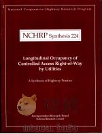 NCHRP Synthesis224 Longitudinal Occupancy of Controlled Access Right-of-Way by Utilities PDF电子版封面 0309058678