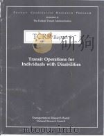 TCRP Report9  Transit Operations for Individuals with Disabilities（ PDF版）
