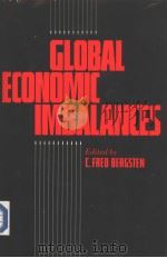 GLOBAL ECONOMIC IMBALANCES PDF电子版封面 0881320382 C.Fred Bergsten