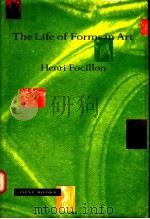 The Life of Forms in Art 1989 PDF电子版封面 0942299566
