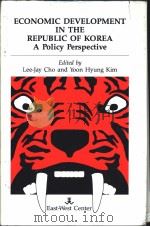 Economic development in the Republic of Korea PDF电子版封面 0866381317 Lee-Jay Cho and Yoon Hyung Kim