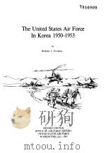 The United States Ar Force in Korea 1950~1953[ PDF电子版封面
