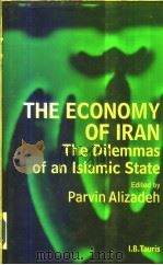 The Economy of Iran Dilemmas of an Islamic State PDF电子版封面 1860644643