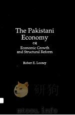 The Pakistani iconomy:economic growth and structural reform PDF电子版封面 0275947378 Robert E.Looney