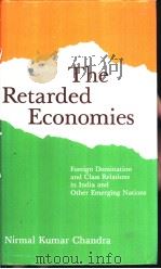 The Retarded Economies PDF电子版封面