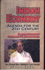 INDIAN ECONOMY: AGENDA FOR THE 21ST CENTURY PDF电子版封面 8176293601