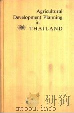 Agricultural Development Planning in Thailand PDF电子版封面 0813818605 Kenneth J.Nicol Somnuk Sriplu