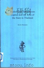 Bankers and bureaucrats Capital and the Role of the State in Thailand（ PDF版）
