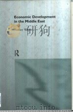 ECONOMIC DEVELOPMENT IN THE MIDDLE EAST PDF电子版封面 0415125537 Rodney Wilson