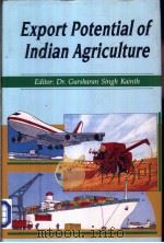 Export Potential of Indian Agriculture     PDF电子版封面  8186030212   