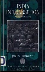 INDIA IN TRANSITION Freeing The Economy PDF电子版封面 0198288166