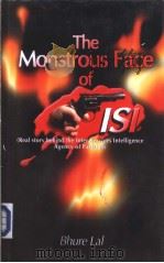 The Monstrous Face of ISI Real Story Behind the Inter-Services Intelligence Agency of Pakistan（ PDF版）