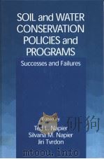 SOIL and WATER CONSERVATION POLICIES and PROGRAMS PDF电子版封面 0849300053