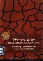 WATER SCARCITY IN DEVELOPING COUNTRIES PDF电子版封面 0933595808