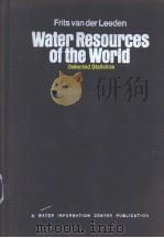 Water Resources of the World PDF电子版封面 0912394145