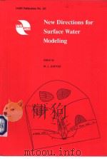 NEW DIRECTIONS FOR SURFACE WATER MODELING PDF电子版封面 M.L.KAVVAS