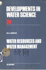 WATER RESOURCES AND WATER MAANAGEMENT PDF电子版封面 0444427171