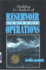 Modeling Analysisof reservoir system operations PDF电子版封面 0136059244