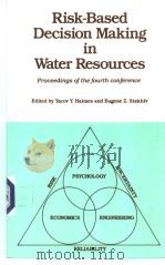 Risk-Based Decision Making in Water Resources PDF电子版封面 0872627829