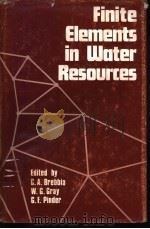 Finite Elements in Water Resources SESSION 1 GROUND WATER FLOW     PDF电子版封面  0727306022   
